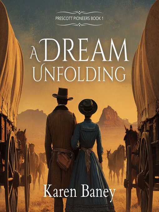 Title details for A Dream Unfolding by Karen Baney - Available